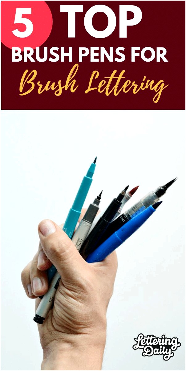 5 Best BEST BRUSH PENS FOR BRUSH CALLIGRAPHY – 2018